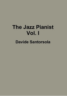The Jazz Pianist Vol. I